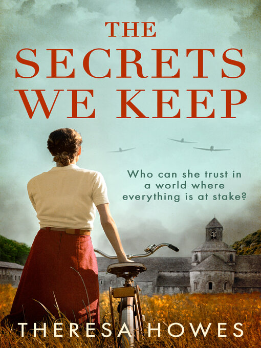 Title details for The Secrets We Keep by Theresa Howes - Available